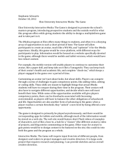 Elon University Interactive Media: The Game is designed to promote