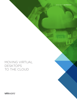 Moving Virtual Desktops to the Cloud