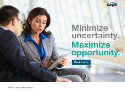 Minimize Uncertainty. Maximize Opportunity.