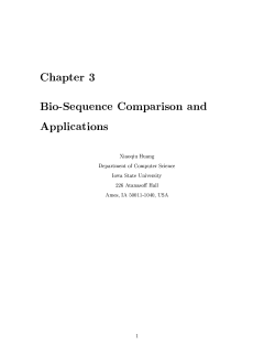 Chapter 3 Bio-Sequence Comparison and Applications xiaoqiu