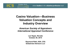 Casino Valuation&mdash;Business Valuation Concepts and Industry