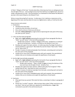 English 10 October 2011 AQWF Final Essay In Plato`s &ldquo;Allegory of