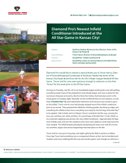 Diamond Pro`s Newest Infield Conditioner Introduced at the All Star