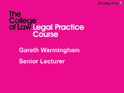 Gareth Warmingham Senior Lecturer What makes a good solicitor?