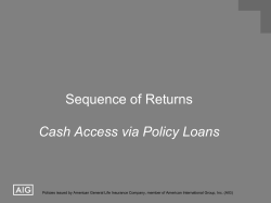 Sequence of Returns Cash Access via Policy Loans