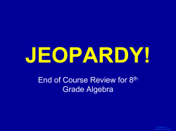 Jeopardy - End of Course Review 8th Grade