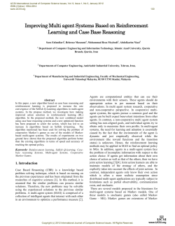 Improving Multi agent Systems Based on Reinforcement Learning