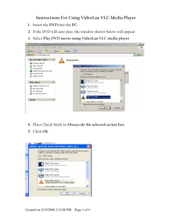 Instructions For Using VideoLan VLC Media Player