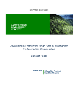 “Opt in” Mechanism for Amerindian Communities