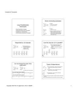 Loop Parallelization Techniques Some motivating examples