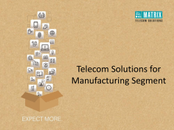 Manufacturing Solution - Matrix Telecom Solutions
