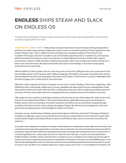 ENDLESS ​SHIPS STEAM AND SLACK ON ENDLESS OS