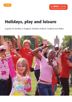 Holidays, play and leisure