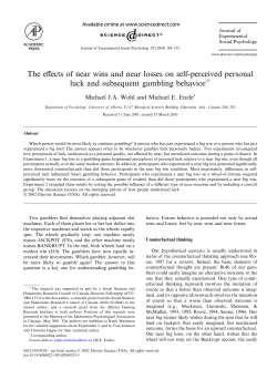 The effects of near wins and near losses on self