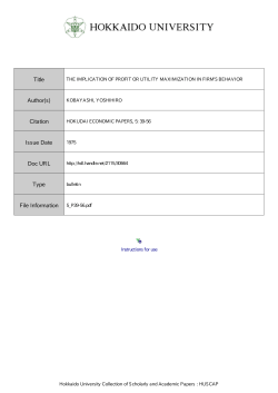 THE IMPLICATION OF PROFIT OR UTILITY MAXIMIZATION IN