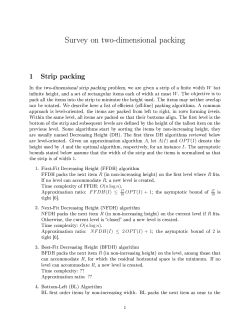 Survey on two-dimensional packing 1 Strip packing In the two