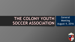 August 4 2016 - The Colony Youth Soccer Association