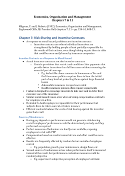 Chapter 7: Risk Sharing And Incentive Contracts