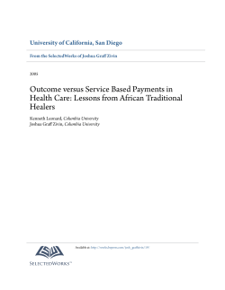 Outcome versus Service Based Payments in Health
