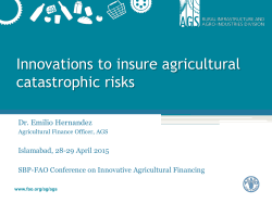 Innovations to insure catastrophic risk-Dr Emillio-FAO
