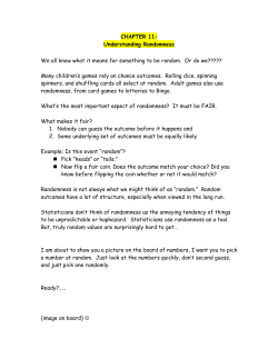 CHAPTER 11: Understanding Randomness We all know what it