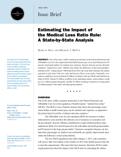 Estimating the Impact of the Medical Loss Ratio Rule: A State