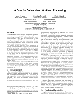 A Case for Online Mixed Workload Processing