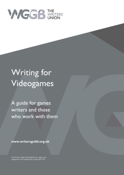 Writing for Videogames - Writers` Guild of Great Britain