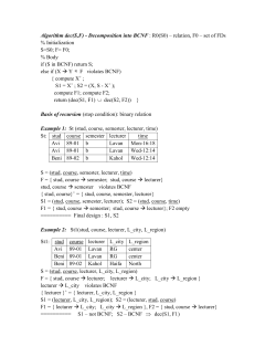 Algorithm dec(S,F) - Decomposition into BCNF : R0(S0) &ndash; relation, F