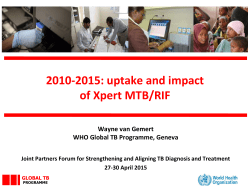 2010-2015: uptake and impact of Xpert MTB/RIF