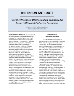 The Enron Anti-Dote: Wisconsin`s Utility Holding Company Act
