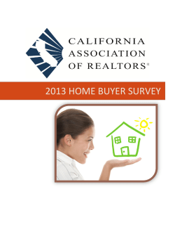 2013 home buyer survey - California Association of Realtors