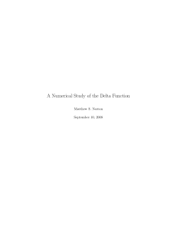 A Numerical Study of the Delta Function