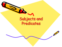 complete subjects and predicates