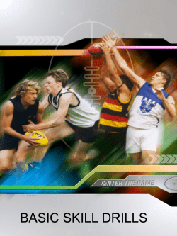BASIC SKILL DRILLS