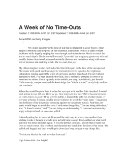 A Week of No Time-Outs