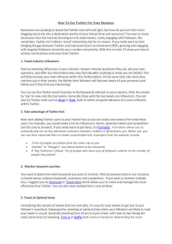 How To Use Twitter For Your Business Businesses are jumping on