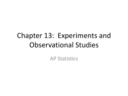Chapter 13: Experiments and Observational Studies