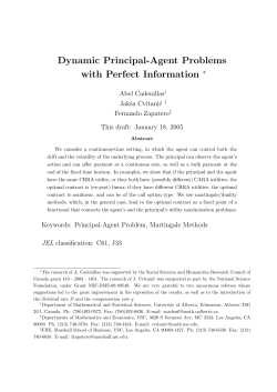 Dynamic Principal-Agent Problems with Perfect Information &lowast;