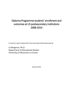 Diploma Programme students` enrollment and outcomes at US