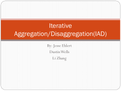 Iterative Aggregation/Disaggregation(IAD)