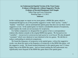 An Uninterpreted Spatial Version of the Trust Game