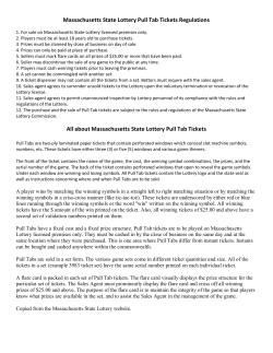 Massachusetts State Lottery Pull Tab Tickets Regulations All about