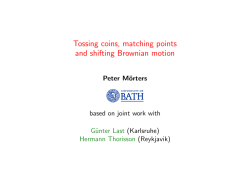 Tossing coins, matching points and shifting Brownian motion