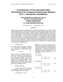 A Comparison of Two Equivalent Real Formulations for Complex