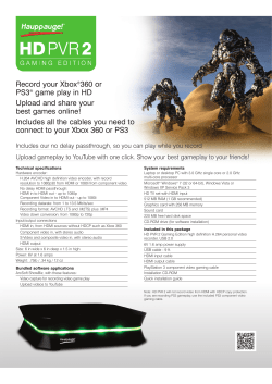 Record your Xbox®360 or PS3® game play in HD Upload and