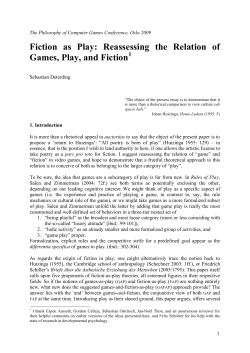 Fiction as Play: Reassessing the Relation of Games, Play, and Fiction