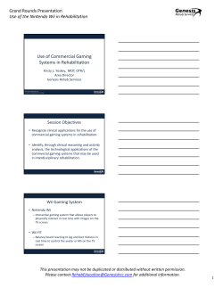 Use of Commercial Gaming Systems in Rehabilitation