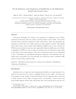On the Existence and Uniqueness of Equilibrium in the Bottleneck