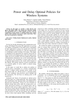 Power and Delay Optimal Policies for Wireless Systems